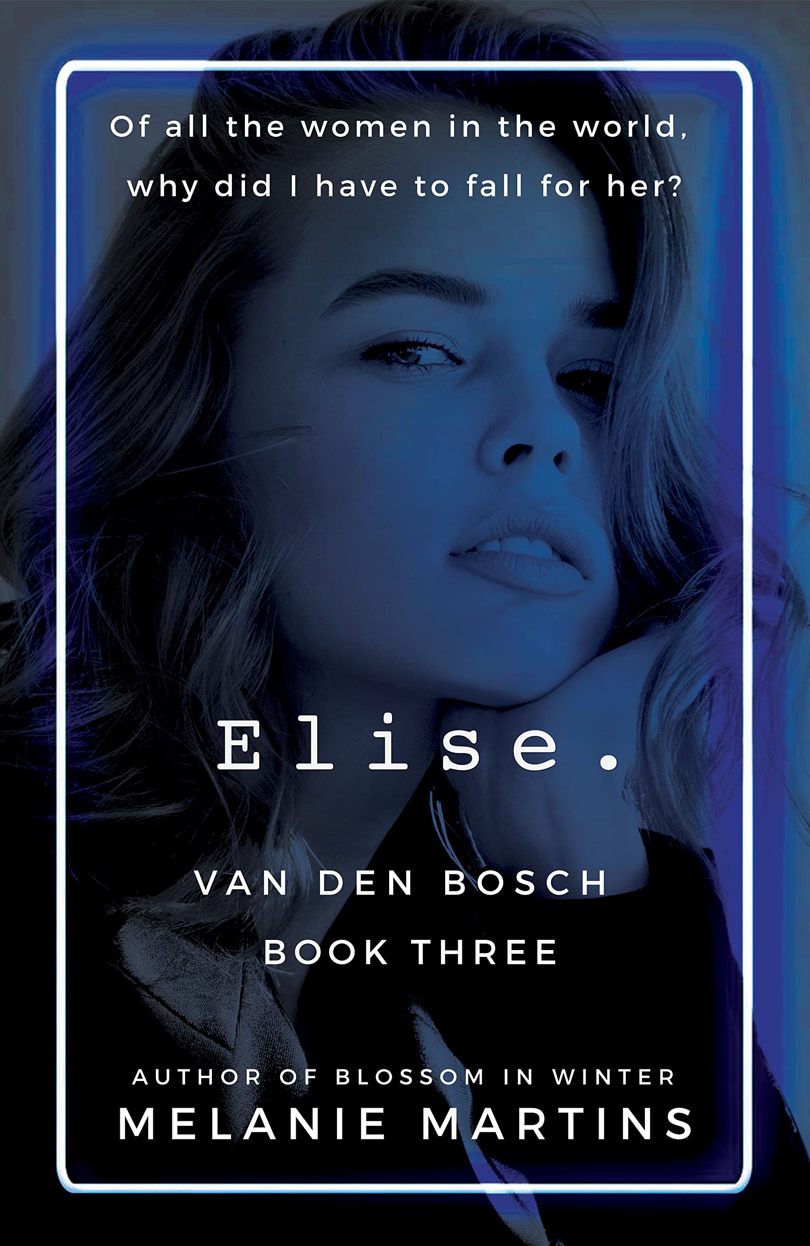 Elise. (Van Den Bosch #3)