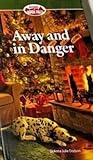 Away In Danger