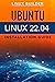 Ubuntu Linux 22.04 Install Tutorial/Guide by Linux Builder