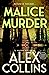 Malice Murder