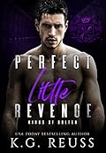 Perfect Little Revenge (Kings of Bolten, #4)