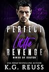 Book cover for Perfect Little Revenge (Kings of Bolten, #4)