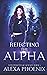 Rejecting the Alpha (Goldsmith Academy #1)