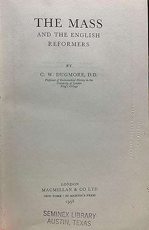 The Mass and the English Reformers