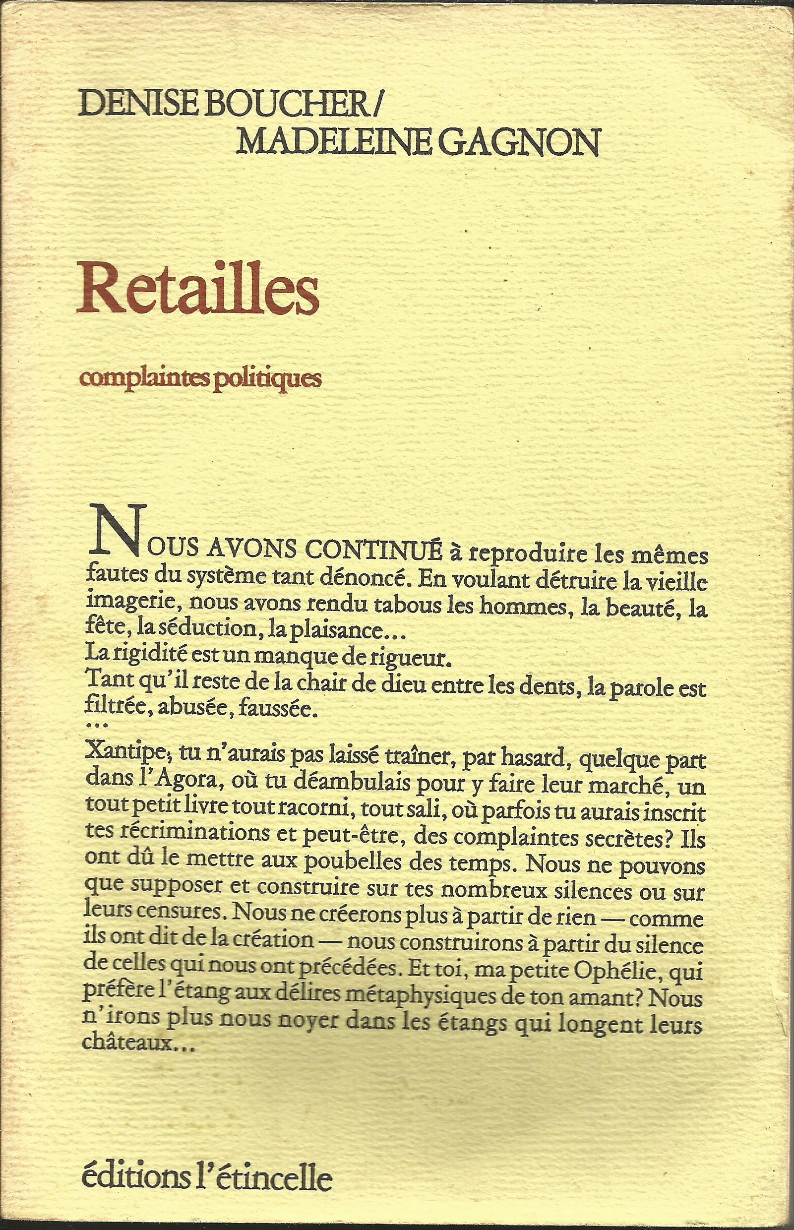 Retailles: Complaintes politiques