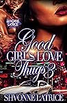 Good Girls Love T...