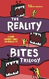 The Reality Bites...