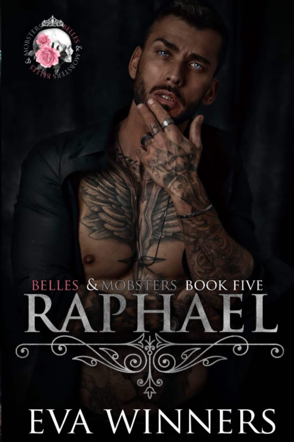 Raphael (Belles & Mobsters, #5)