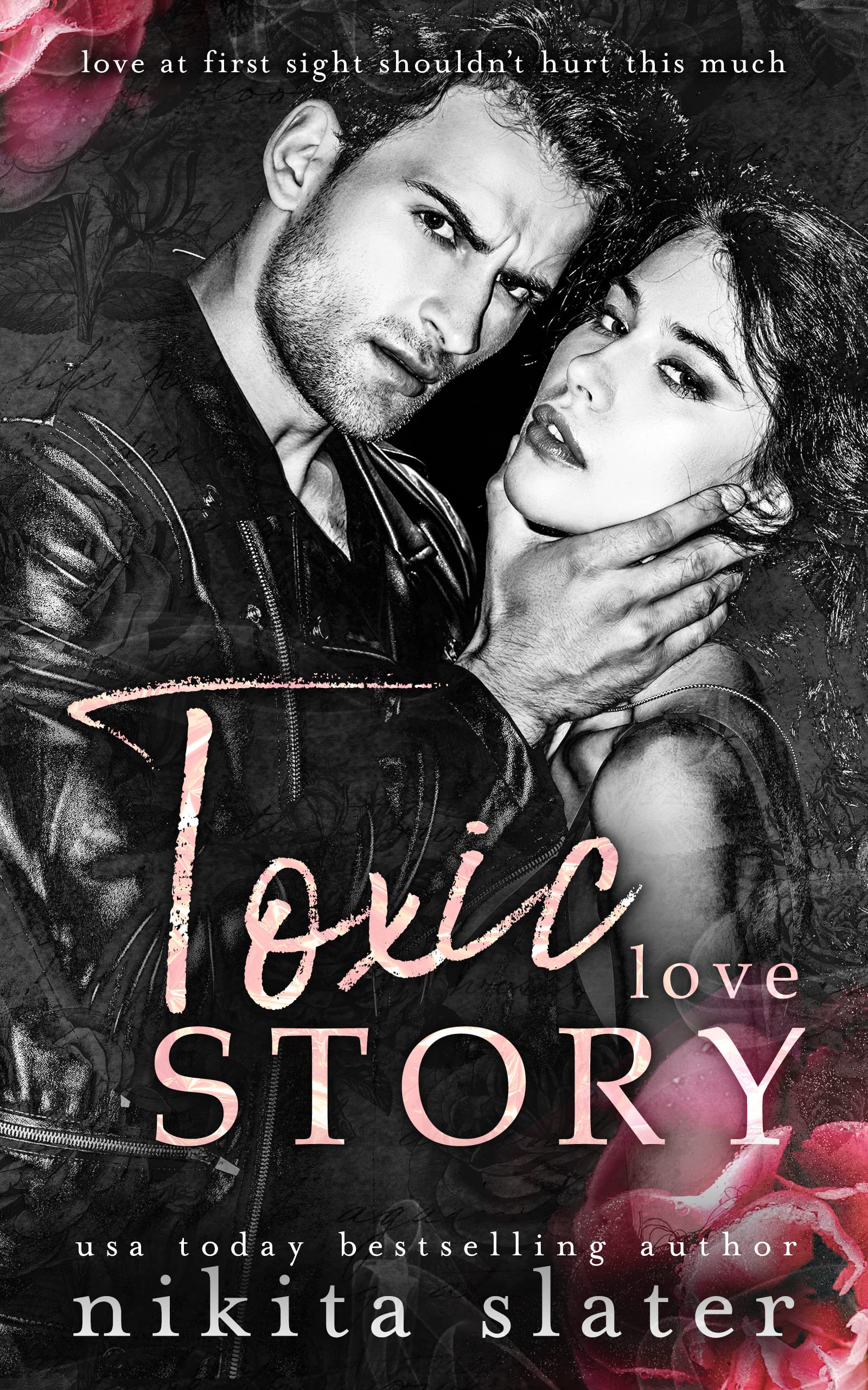 Toxic Love Story (Kindle Edition)