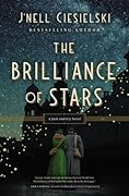 The Brilliance of Stars (Jack and Ivy, #1)