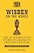 Wisden on the Ashes: The Au...