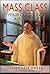 Mass Class by Father Dave Dwyer