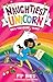 The Naughtiest Unicorn on a...