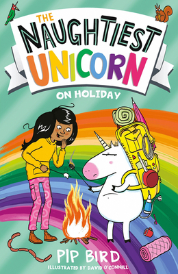 The Naughtiest Unicorn on Holiday ( The Naughtiest Unicorn, #8)