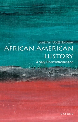 African American History (VERY SHORT INTRODUCTIONS)