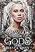Dazed by the Gods (School of the Gods, #1)