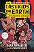 The Last Kids on Earth and the Forbidden Fortress (The Last Kids on Earth #8)