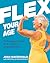 Flex Your Age: Defy Stereot...