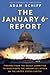 The January 6th Report: Findings from the Select Committee to Investigate the January 6th Attack on the United States Capitol