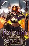 Paladin of the Sp...