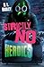 Strictly No Heroics