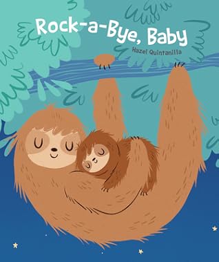 Rock-A-Bye Baby by Hazel Quintanilla