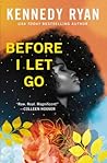 Before I Let Go