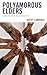 Polyamorous Elders: Aging i...