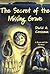The Secret of the Missing Grave (Bean and Ab Mysteries (Paperback))