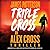 Triple Cross (Alex Cross)