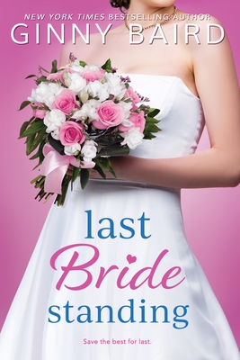 Last Bride Standing (Majestic Maine, #3)