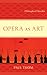Opera as Art: Philosophical...