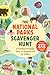 The National Parks Scavenger Hunt A Family-Friendly Way to Explore All 63 Parks by Stacy Tornio
