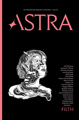 Astra Magazine, Filth: Issue Two