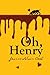 Oh, Henry