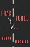 Fractured: A Memoir