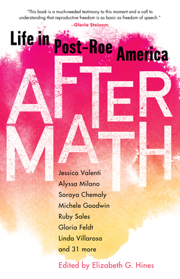 Aftermath: Life in Post-Roe America (Paperback)