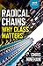 Radical Chains: Why Class M...