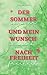 Der Sommer und mein Wunsch nach Freiheit by Talia May