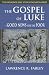 The Gospel of Luke: Good Ne...