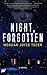 Night, Forgotten