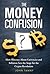 Money Confusion: How Illite...