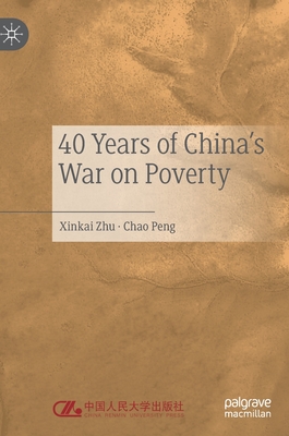 40 Years of China's War on Poverty (Hardcover)