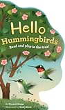 Hello Hummingbirds: Read and play in the tree!