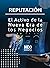 Reputación - El Activo de l...