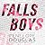 Falls Boys: Hellbent One (The Hellbent Series)