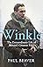 Winkle: The Extraordinary Life of Britain’s Greatest Pilot