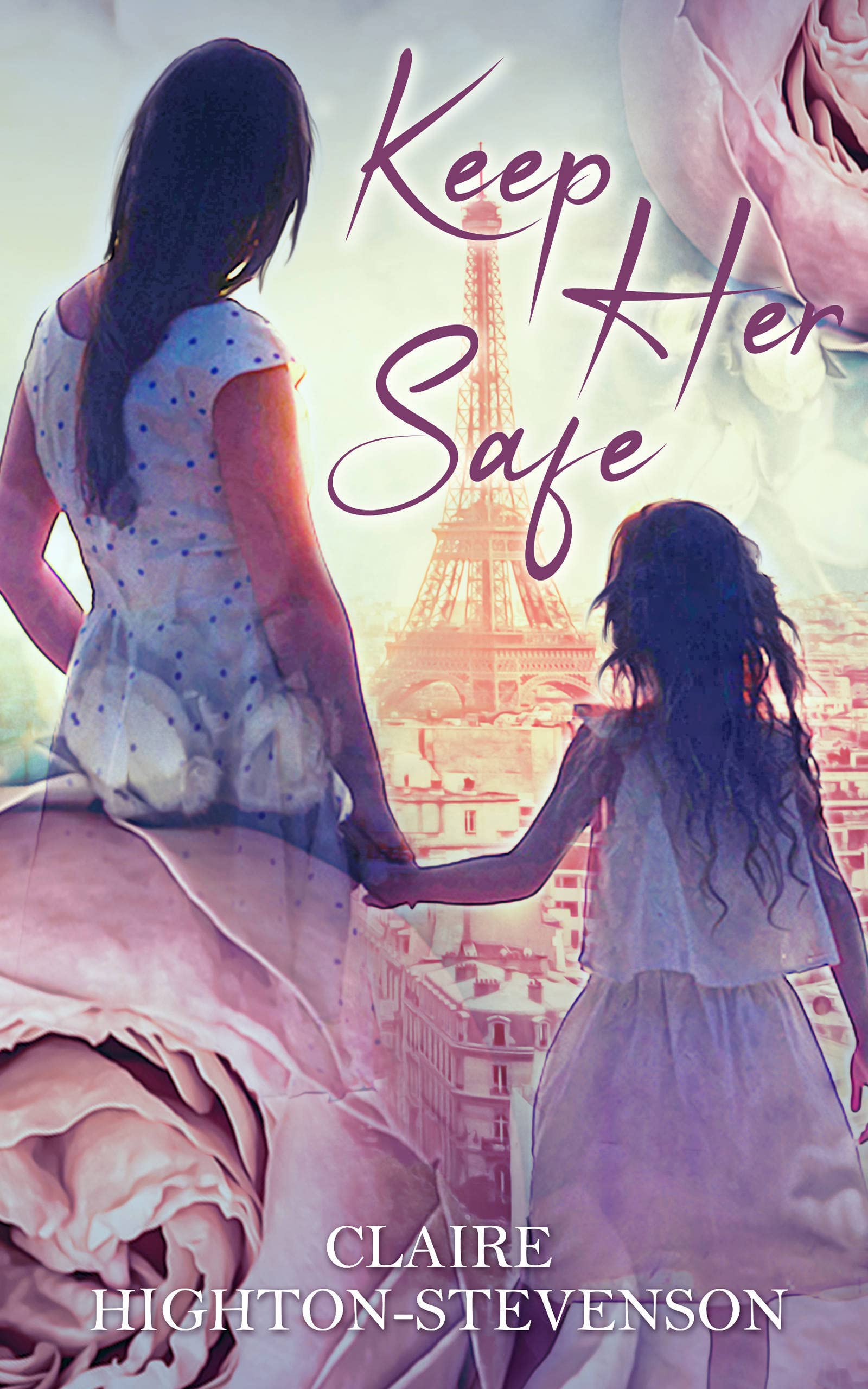 Keep Her Safe (Kindle Edition)