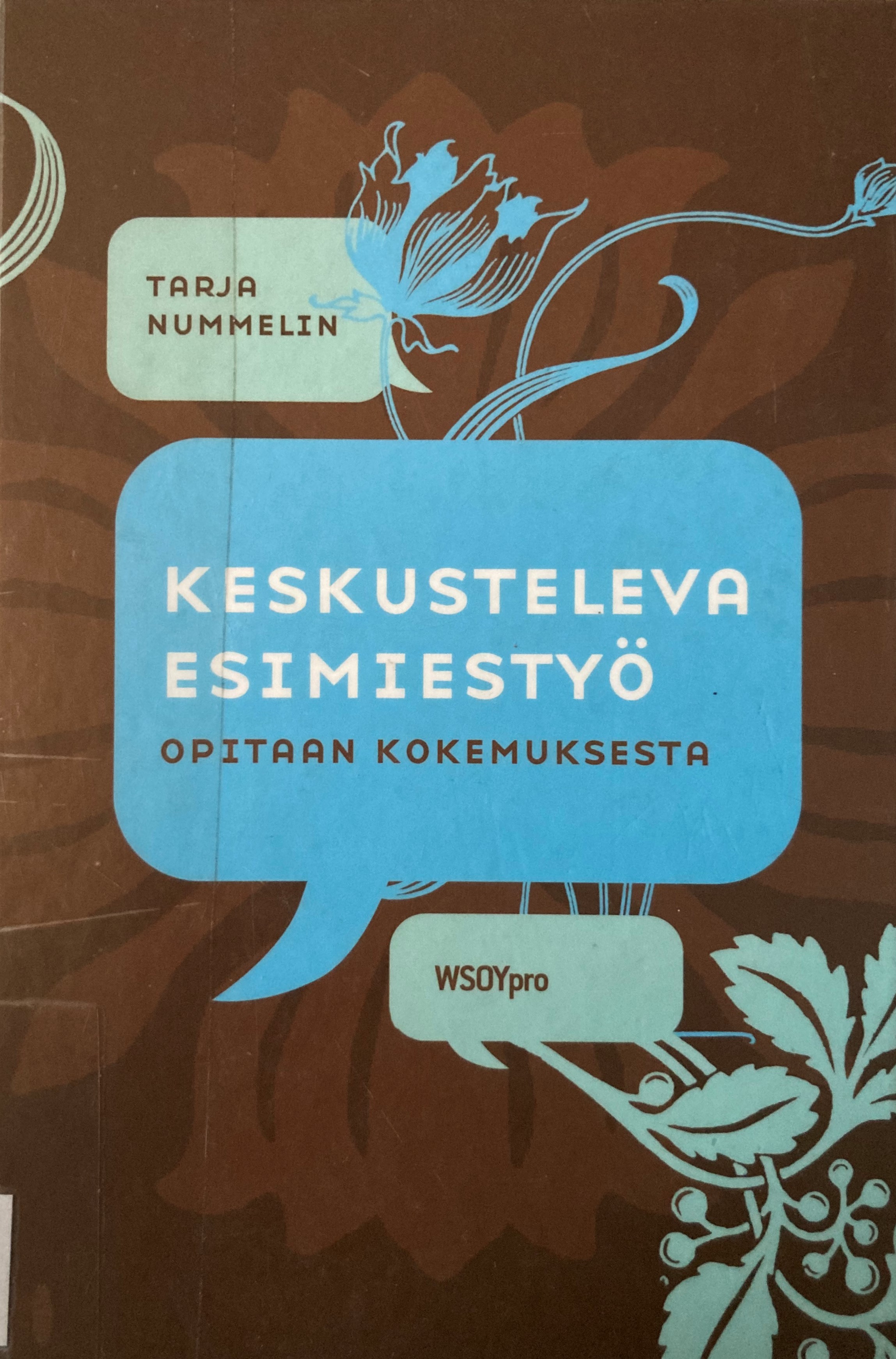 Keskusteleva esimiestyö: opitaan kokemuksesta