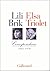 Lili Brik / Elsa Triolet. C...